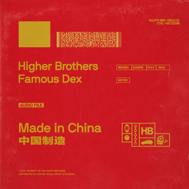 made in China歌词(higher brothers/Famous Dex)